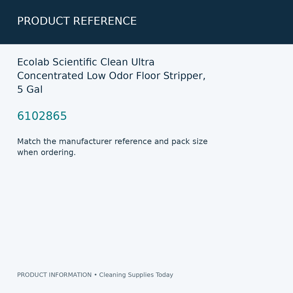 Ecolab Scientific Clean Ultra Concentrated Low Odor Floor Stripper, 5 Gal — product reference information card