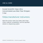 Ecolab Scientific Clean Ultra Concentrated Low Odor Floor Stripper, 5 Gal — use & care information card
