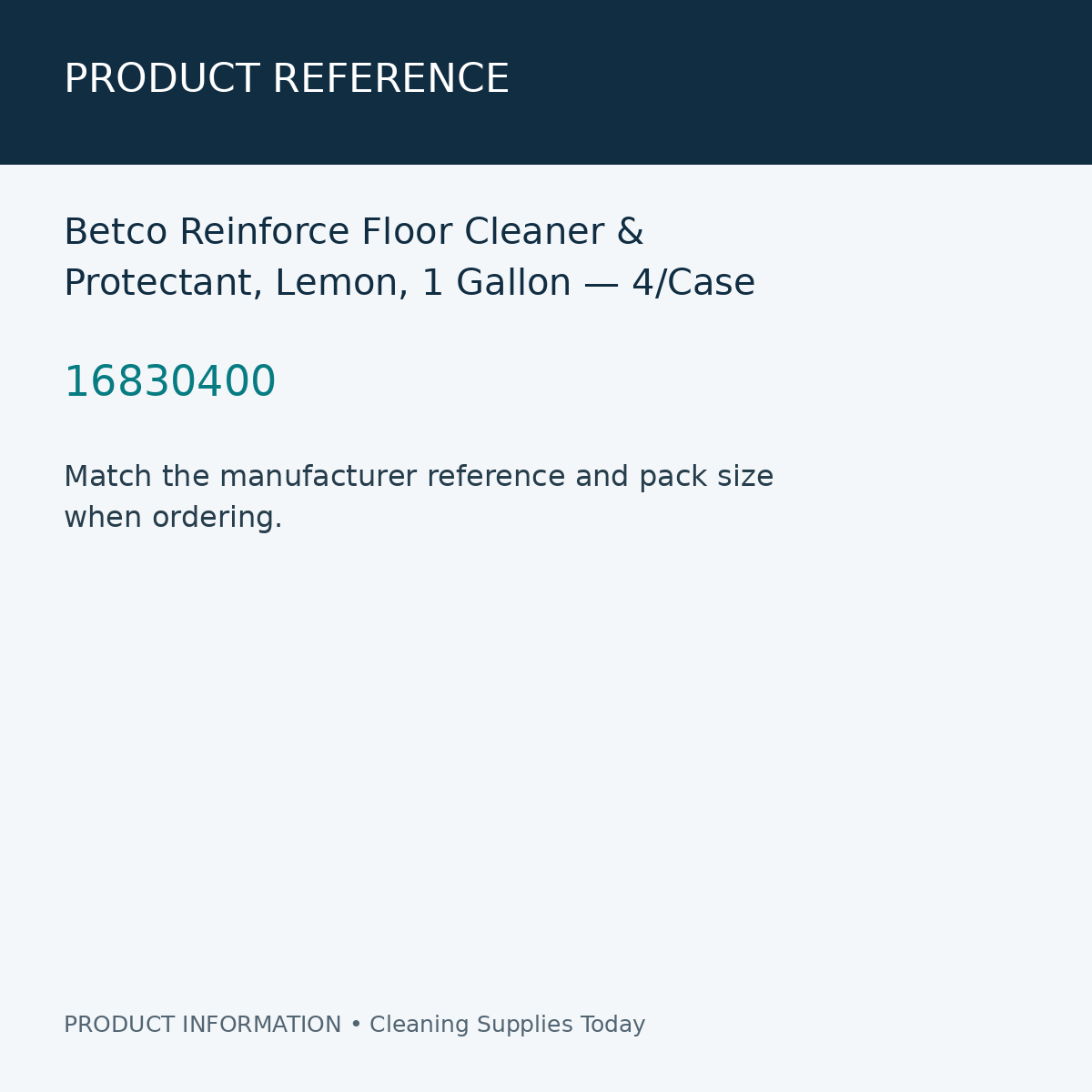 Betco Reinforce Floor Cleaner & Protectant, Lemon, 1 Gallon — 4/Case — product reference information card