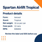 Spartan Airlift Tropical 606800 — aerosol, tropical scent, 16 oz net weight and 12-can case details