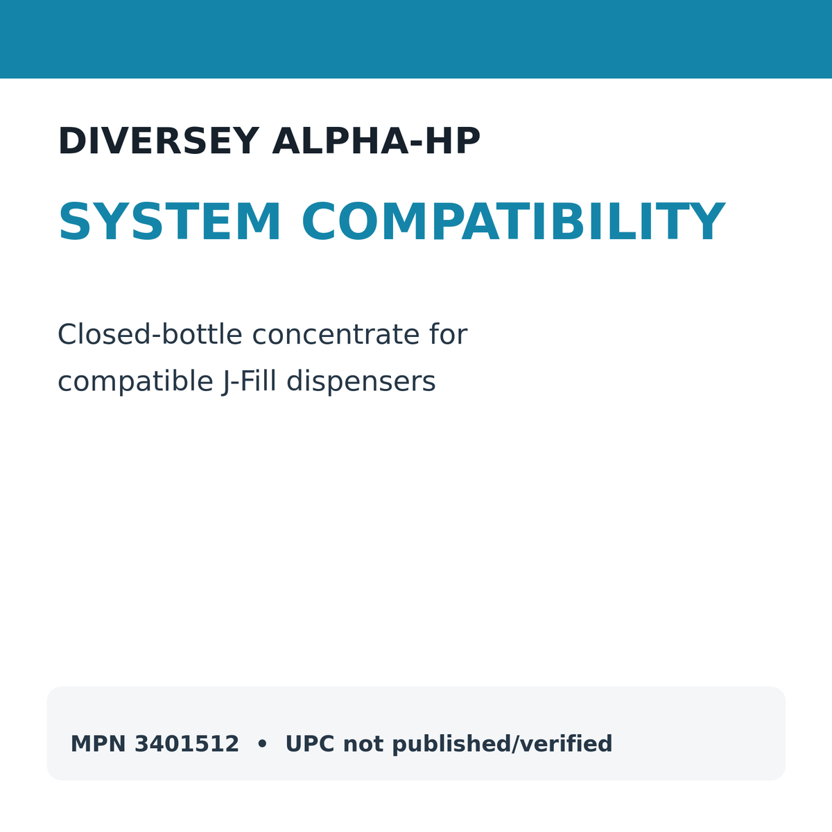 Diversey Alpha-HP J-Fill system compatibility