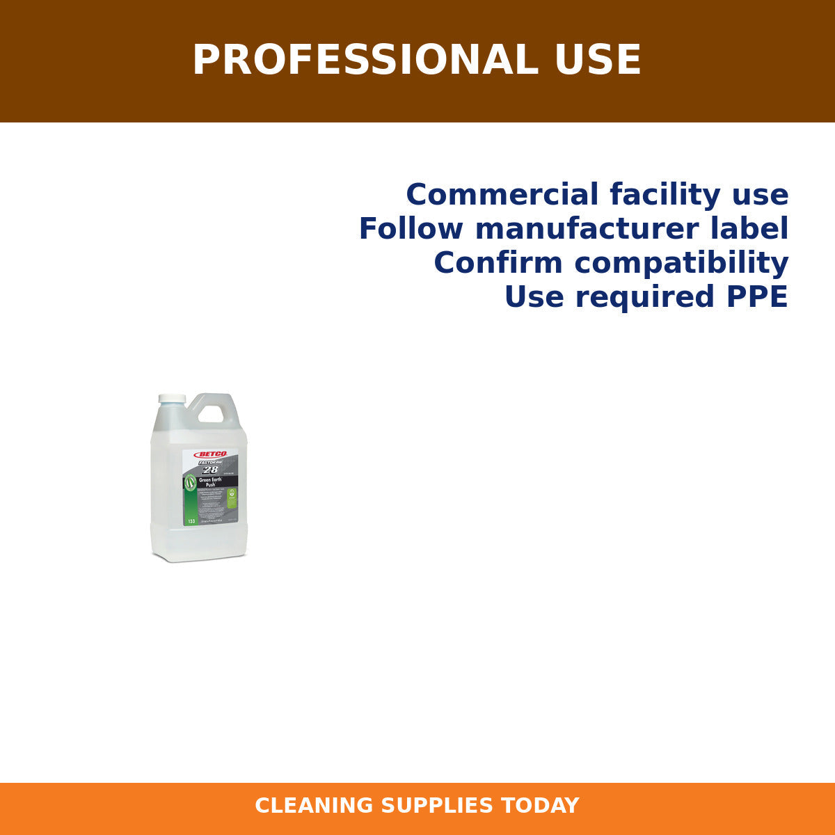 Professional-use guidance for Betco Green Earth PUSH Probiotic Cleaner, Mint, 2 L, 4/Case – 1334700