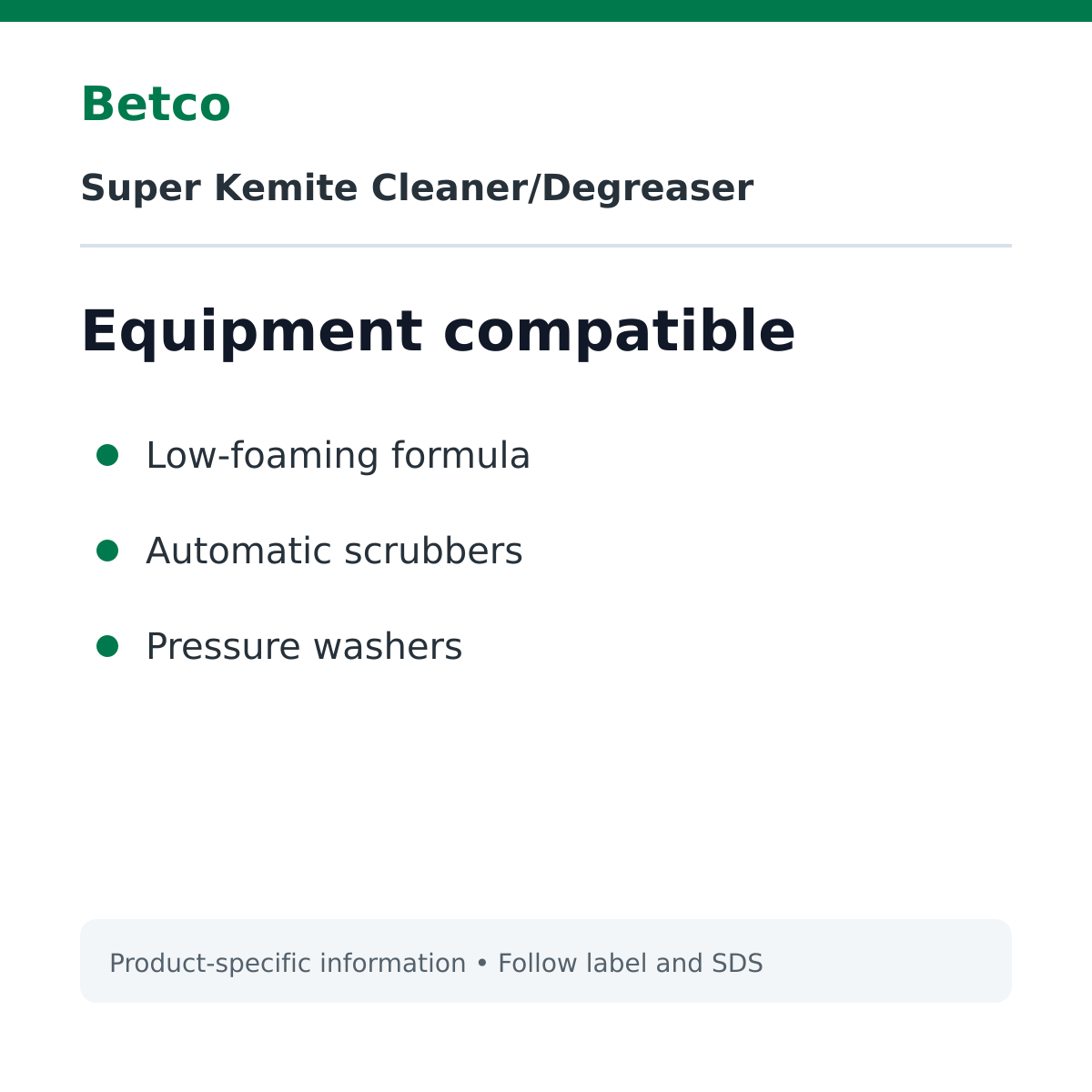 Betco Super Kemite equipment compatibility