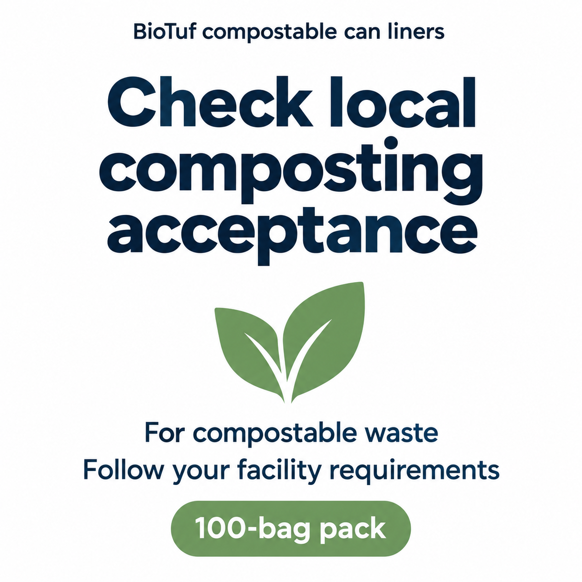 BioTuf compostable liners: use information graphic