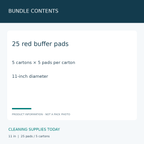 3M Red Buffer Pads 5100 11 in — BUNDLE CONTENTS; 25 red buffer pads; 5 cartons × 5 pads per carton; 11-inch diameter