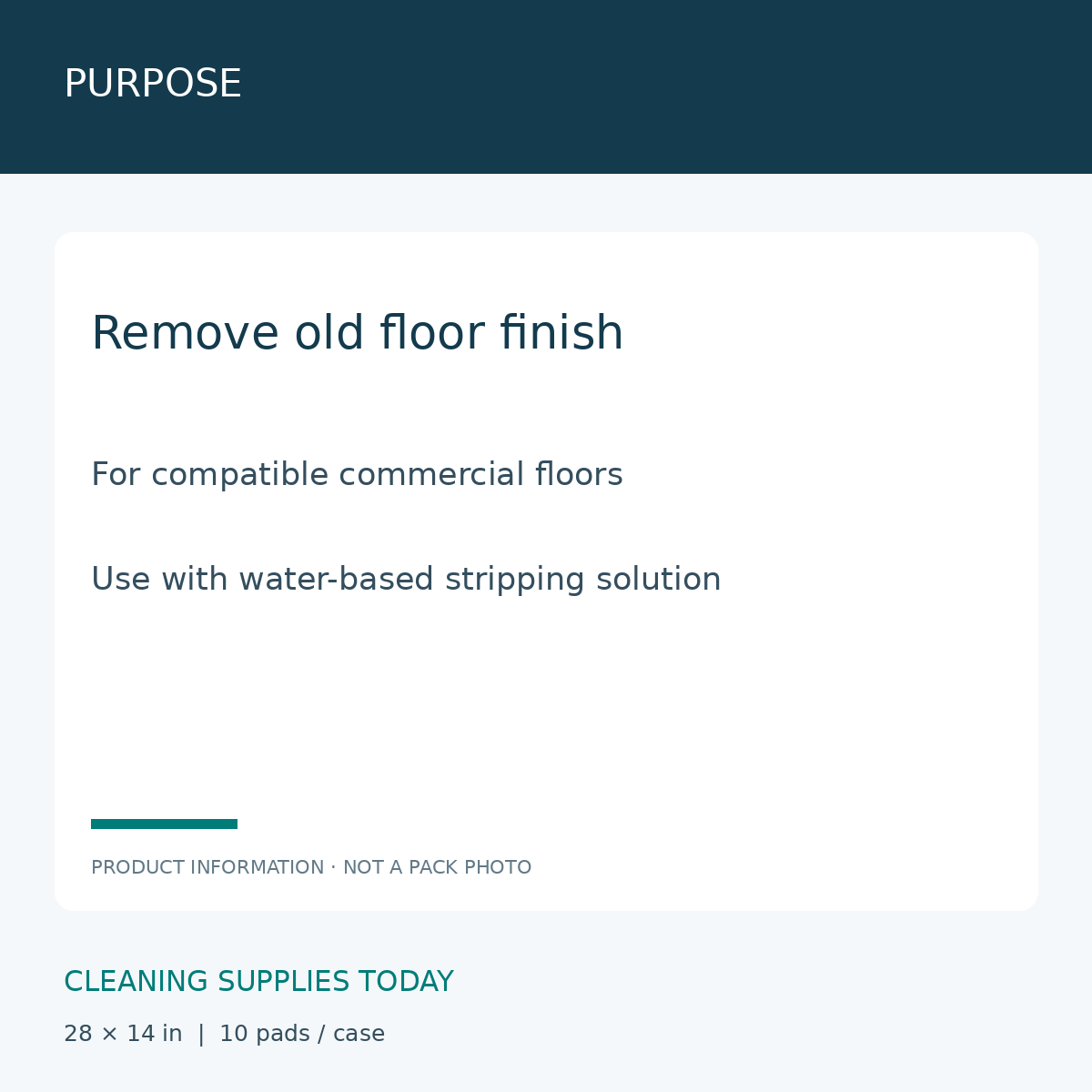 3M 7300 Black Stripping Pads 28 × 14 in — PURPOSE; Remove old floor finish; For compatible commercial floors; Use with water-based stripping solution