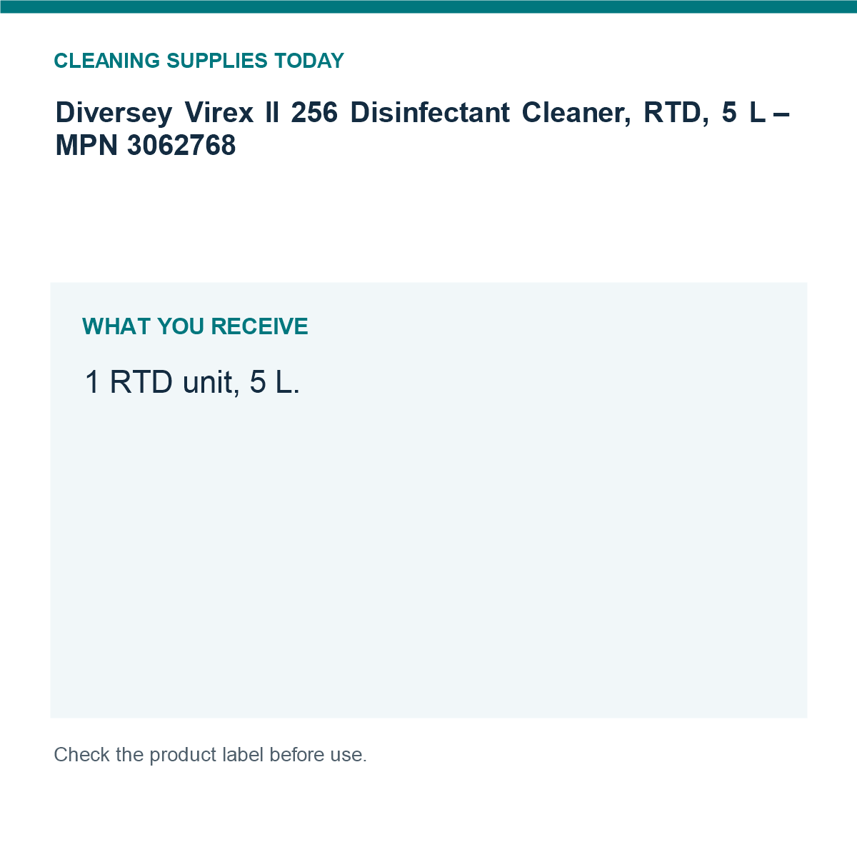 Diversey Virex II 256 Disinfectant Cleaner, RTD, 5 L – MPN 3062768 — pack guide