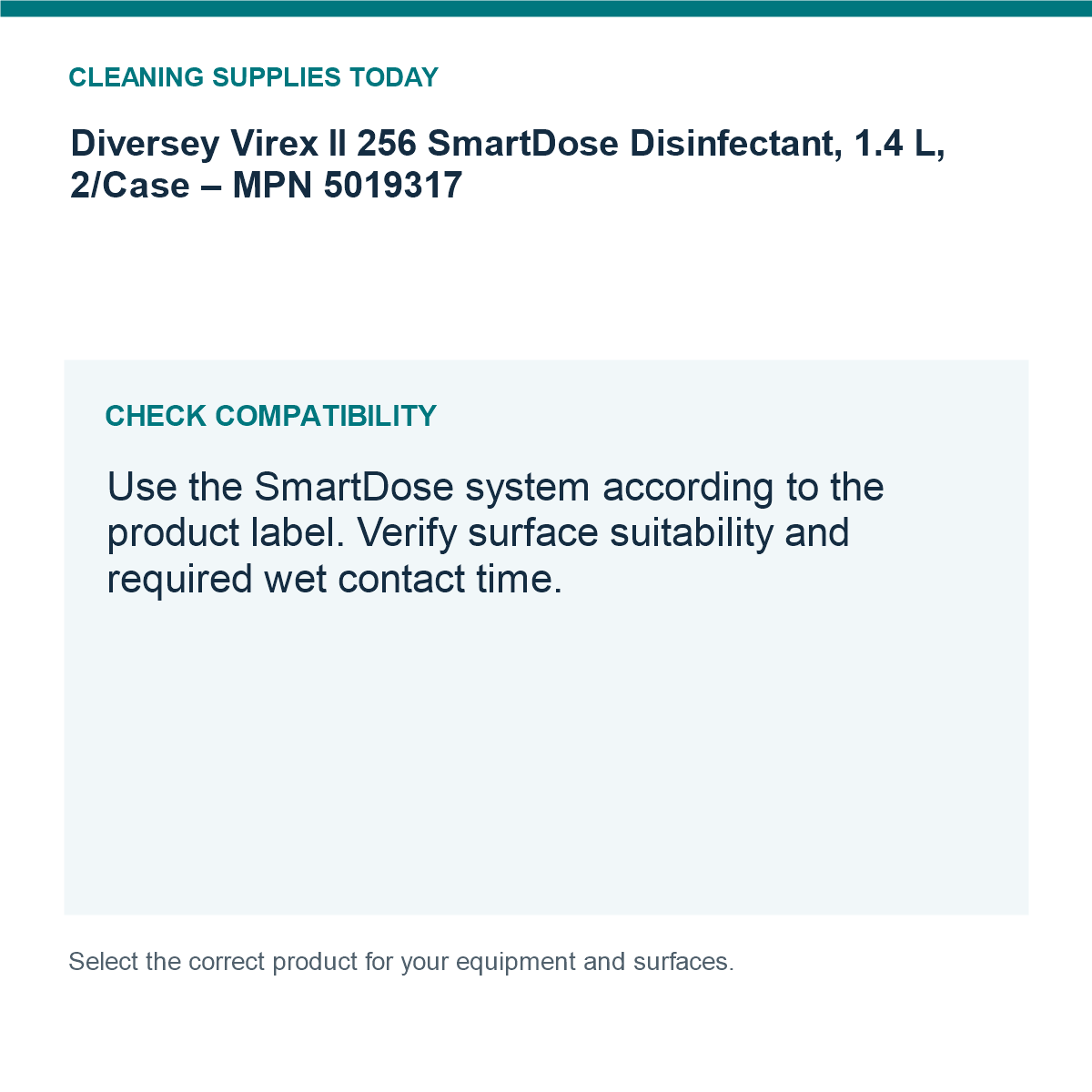 Diversey Virex II 256 SmartDose Disinfectant, 1.4 L, 2/Case – MPN 5019317 — compatibility guide