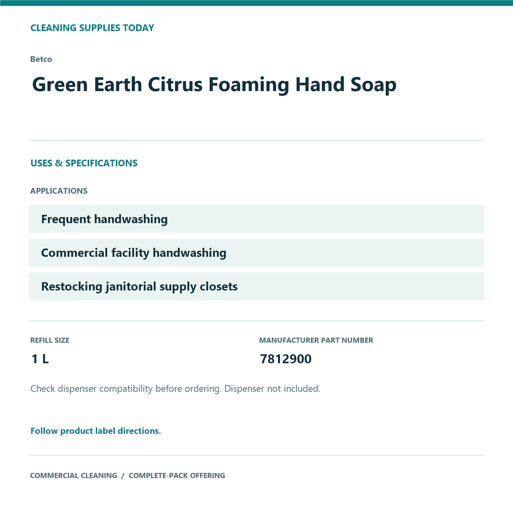 Betco Green Earth Citrus Foaming Hand Soap, 1 L – 6-Refill Pack – uses and product specifications