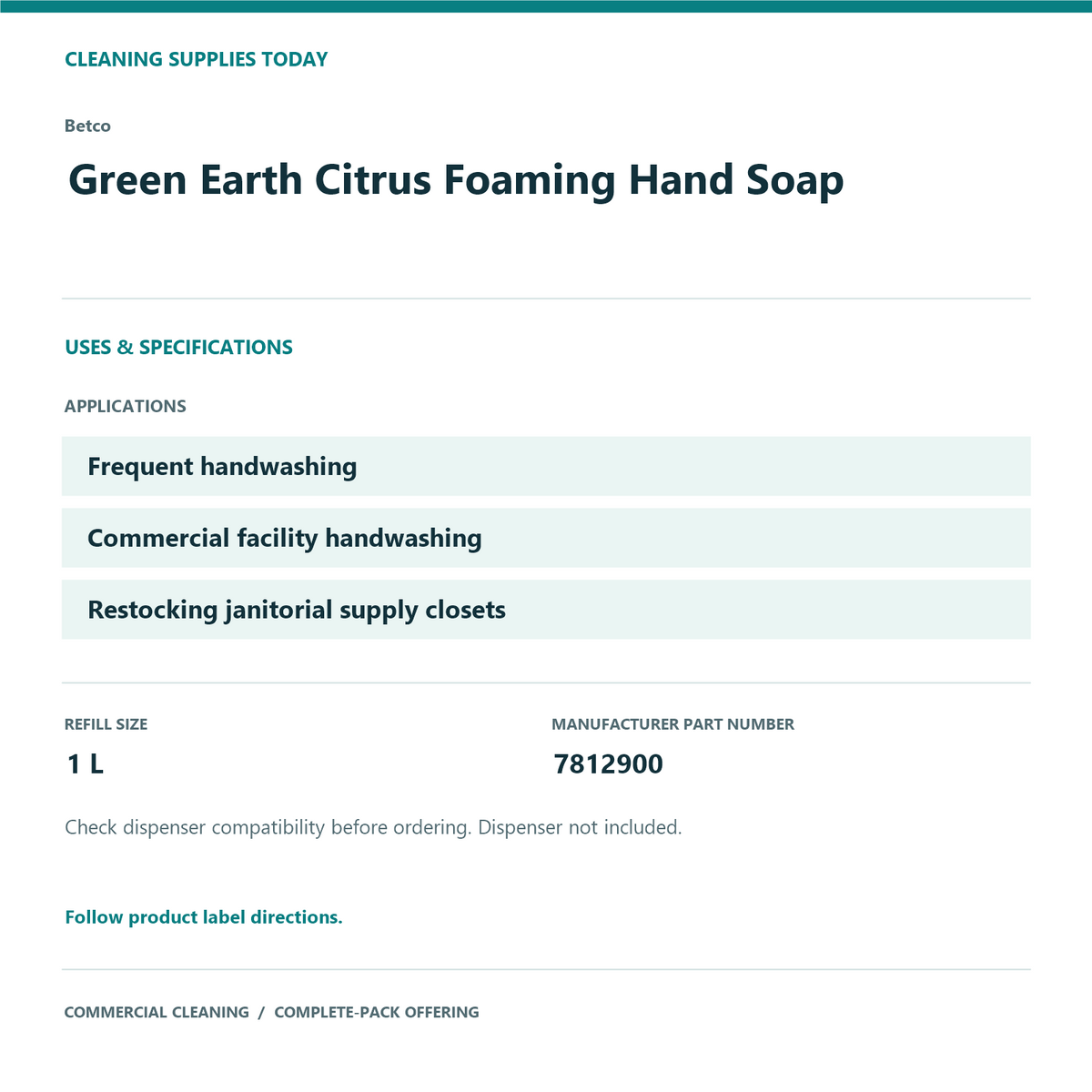 Betco Green Earth Citrus Foaming Hand Soap, 1 L – 6-Refill Pack – uses and product specifications
