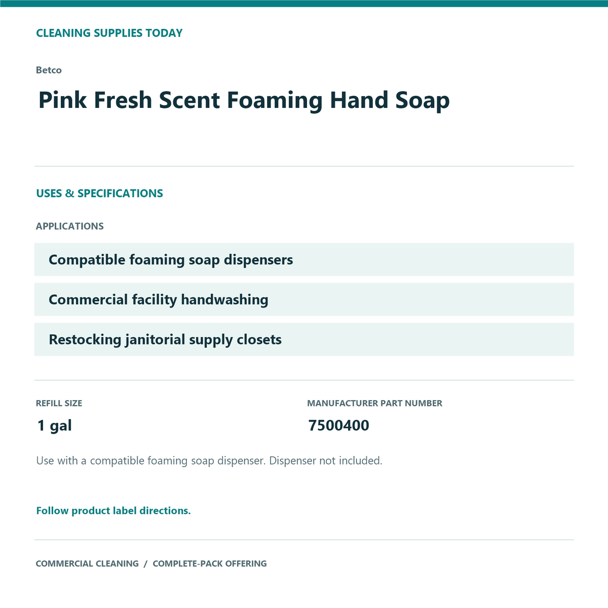 Betco Pink Fresh Scent Foaming Hand Soap, 1 gal – 8-Bottle Pack – uses and product specifications