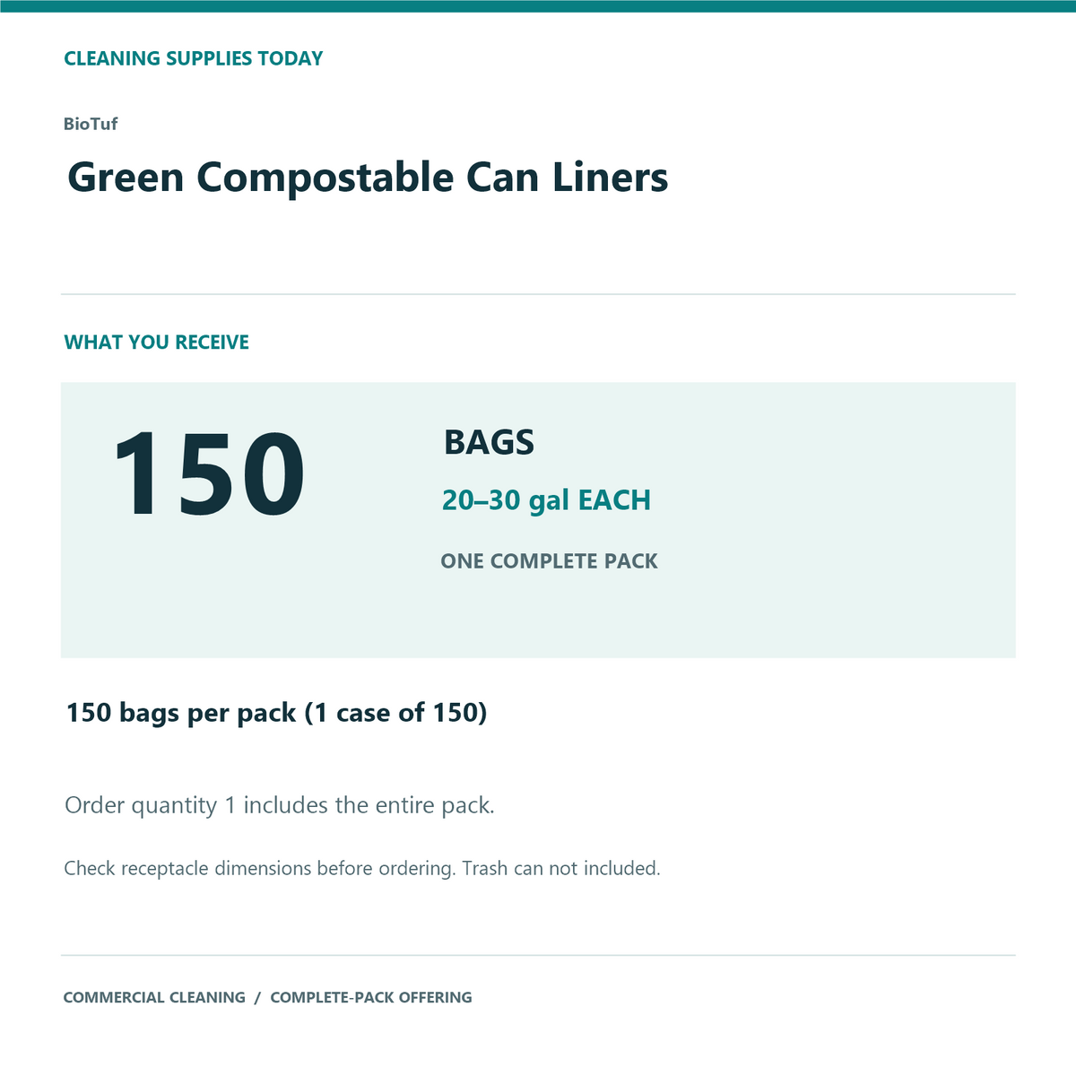 BioTuf Green Compostable Can Liners, 20–30 gal, 0.88 mil – 150 Bags/Case – complete pack quantity