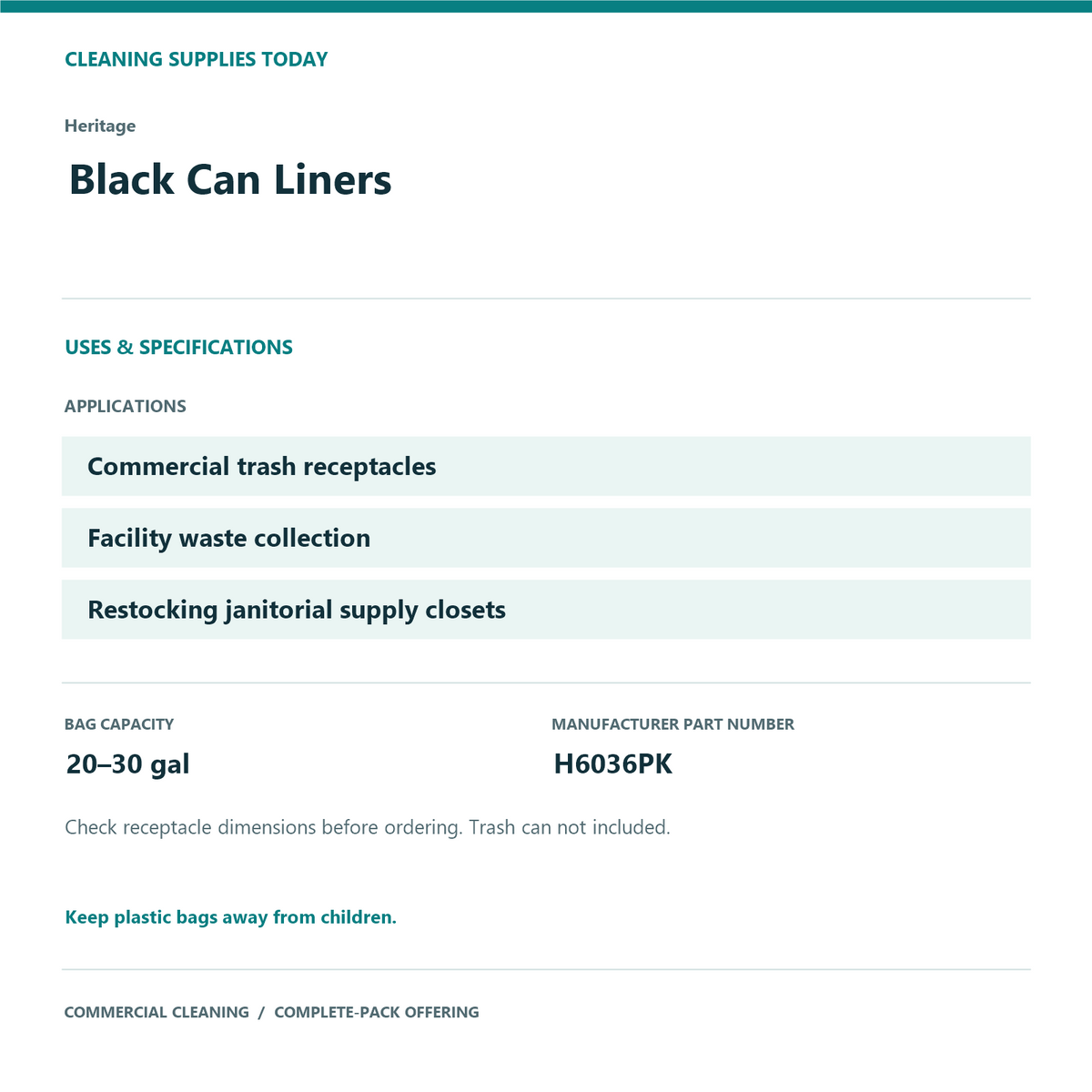 Heritage Black Can Liners, 20–30 gal, 1.25 mil – 200 Bags/Case – uses and product specifications