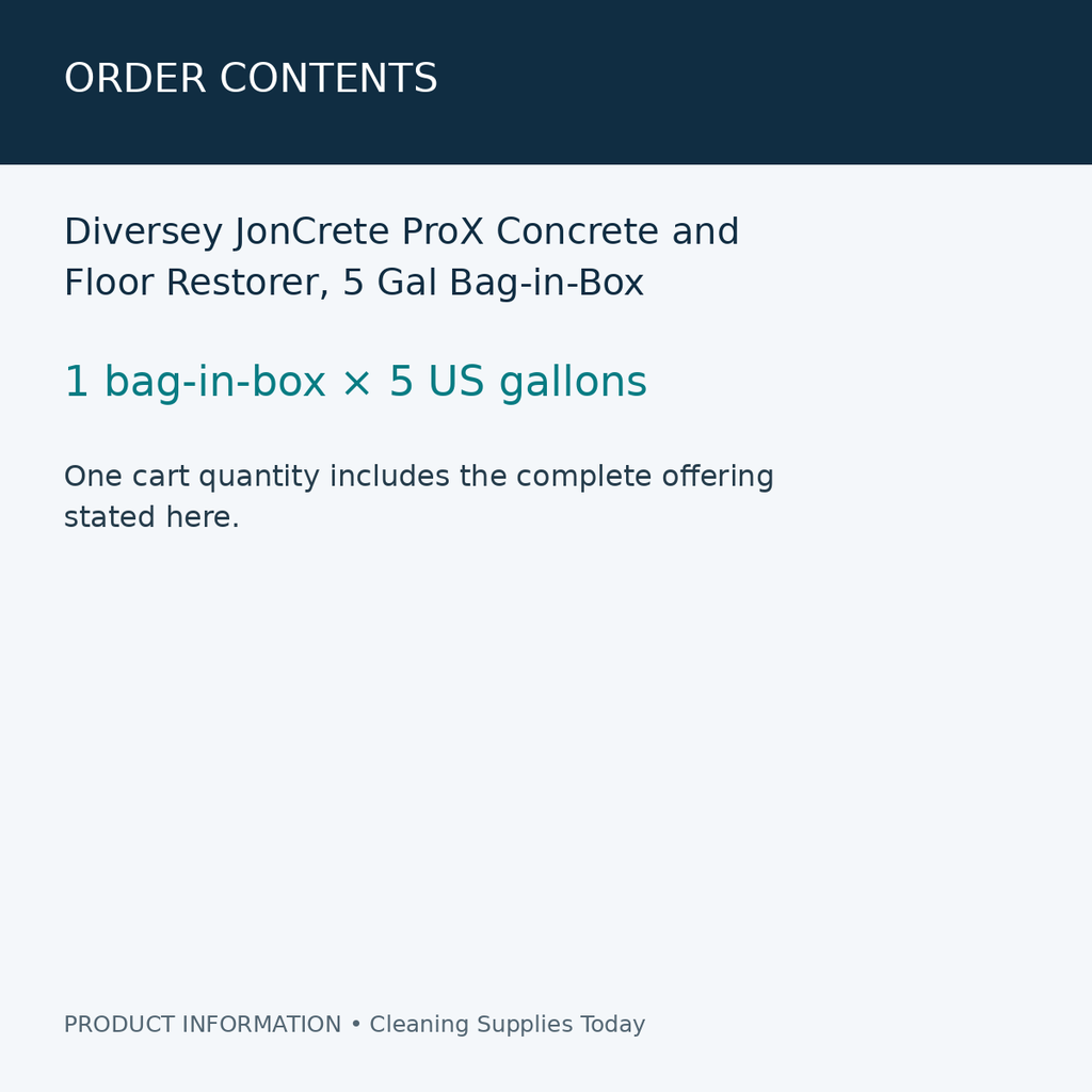 Diversey JonCrete ProX Concrete and Floor Restorer, 5 Gal Bag-in-Box — order contents information card