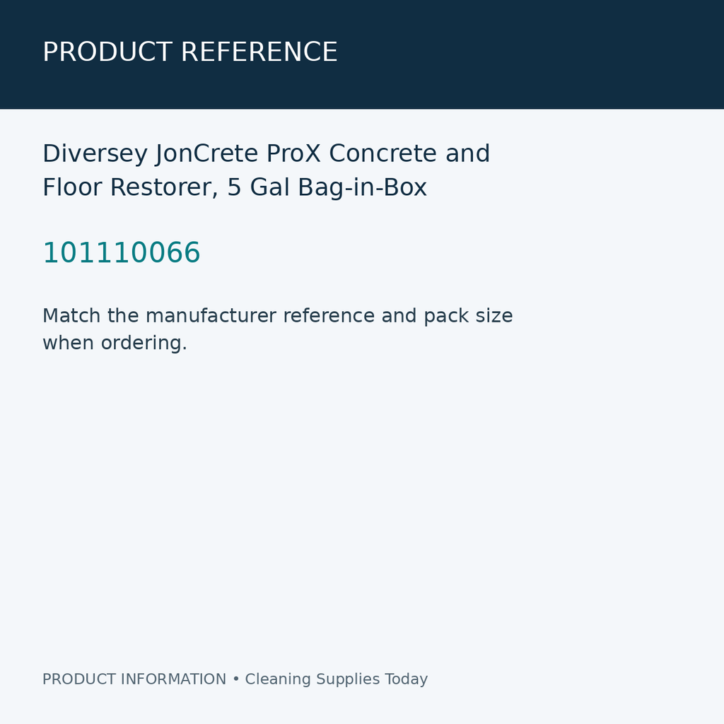 Diversey JonCrete ProX Concrete and Floor Restorer, 5 Gal Bag-in-Box — product reference information card