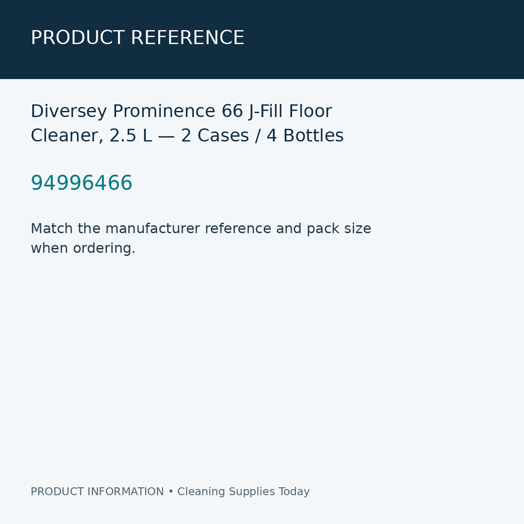 Diversey Prominence 66 J-Fill Floor Cleaner, 2.5 L — 2 Cases / 4 Bottles — product reference information card