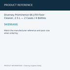 Diversey Prominence 66 J-Fill Floor Cleaner, 2.5 L — 2 Cases / 4 Bottles — product reference information card