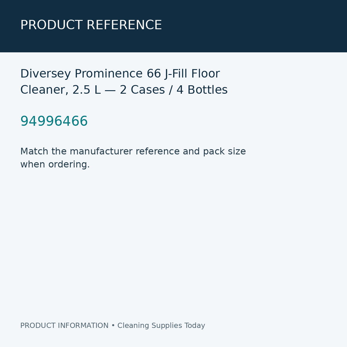 Diversey Prominence 66 J-Fill Floor Cleaner, 2.5 L — 2 Cases / 4 Bottles — product reference information card