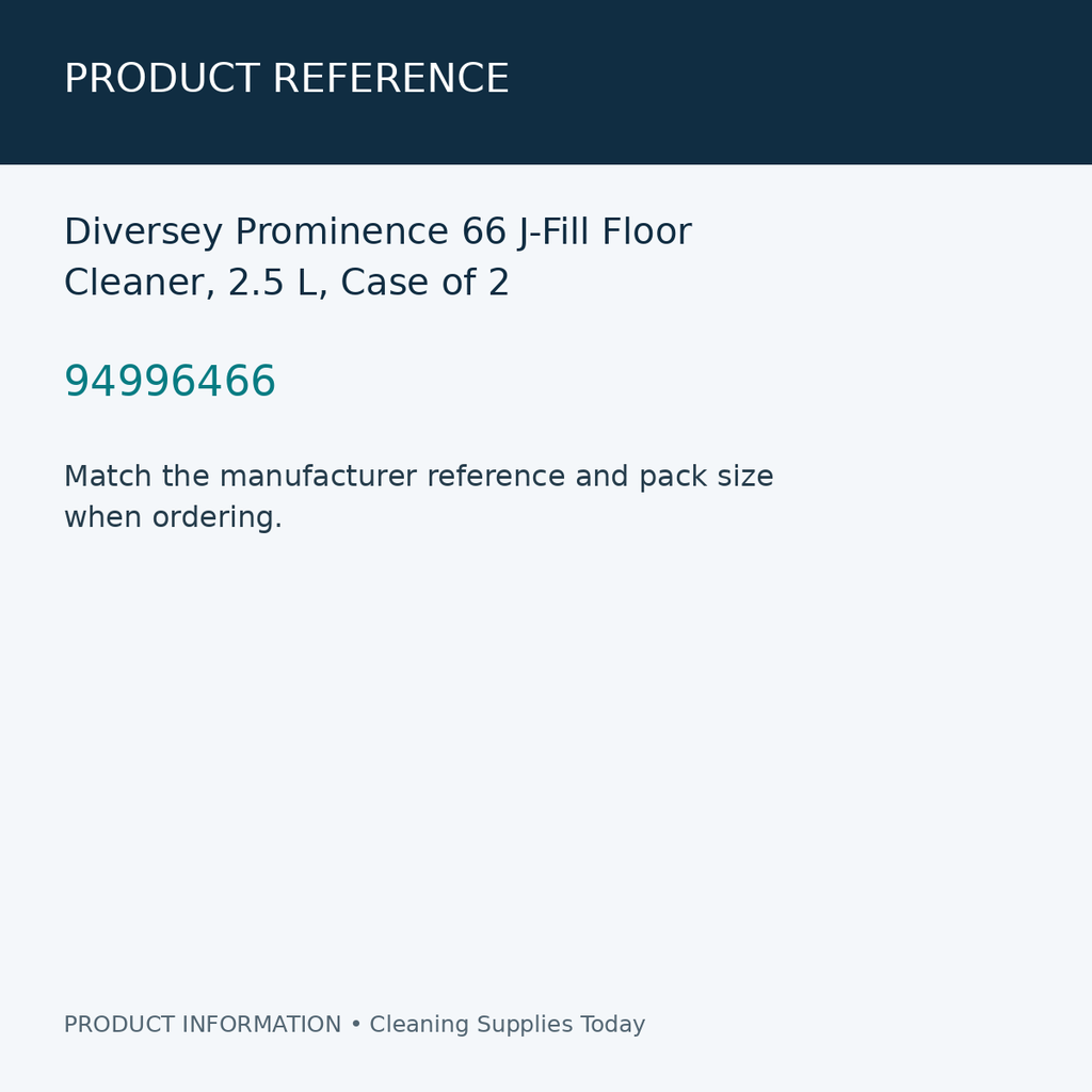Diversey Prominence 66 J-Fill Floor Cleaner, 2.5 L, Case of 2 — product reference information card