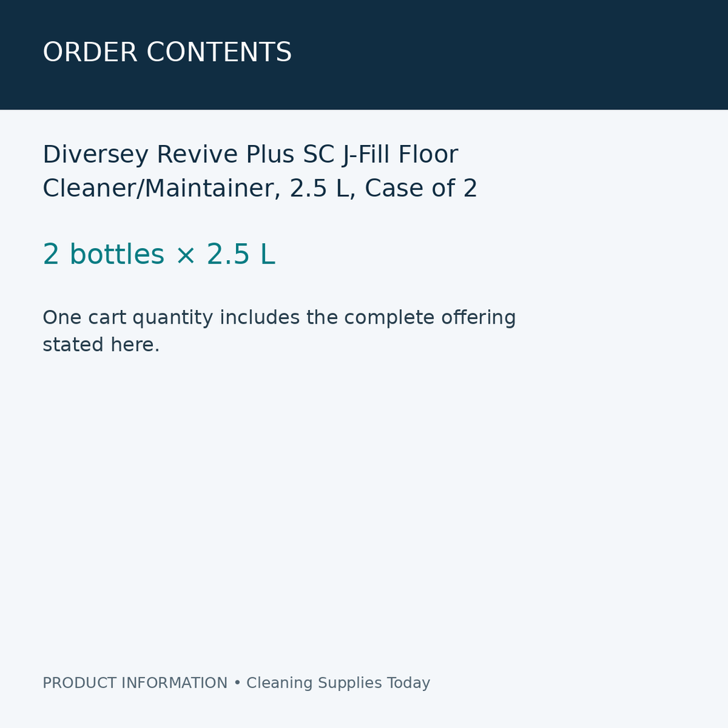 Diversey Revive Plus SC J-Fill Floor Cleaner/Maintainer, 2.5 L, Case of 2 — order contents information card
