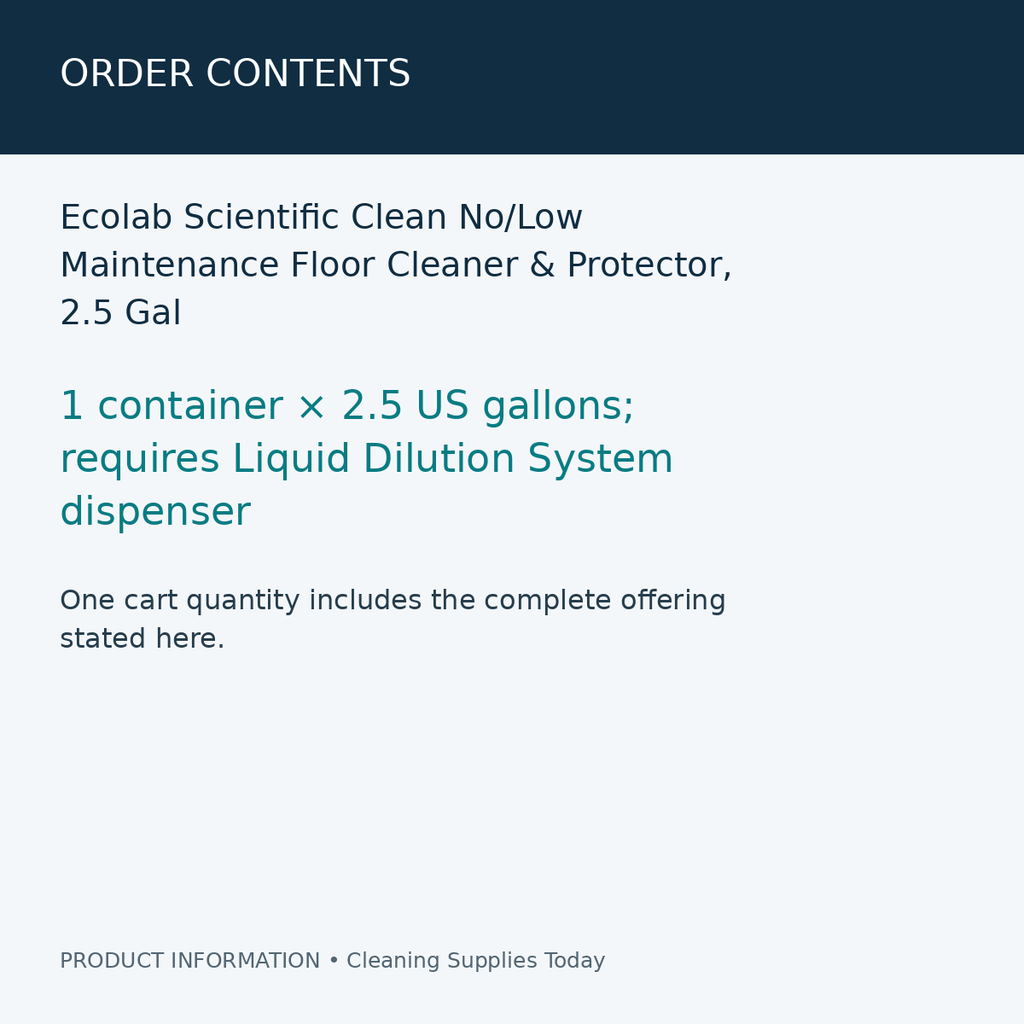 Ecolab Scientific Clean No/Low Maintenance Floor Cleaner & Protector, 2.5 Gal — order contents information card