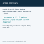 Ecolab Scientific Clean No/Low Maintenance Floor Cleaner & Protector, 2.5 Gal — order contents information card