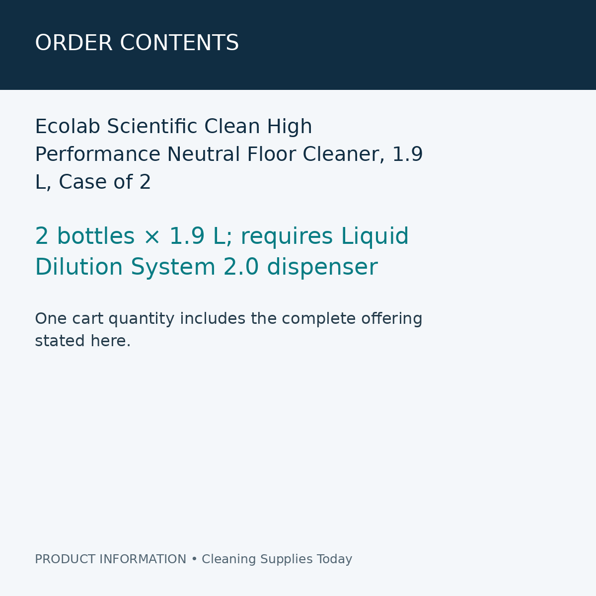 Ecolab Scientific Clean High Performance Neutral Floor Cleaner, 1.9 L, Case of 2 — order contents information card