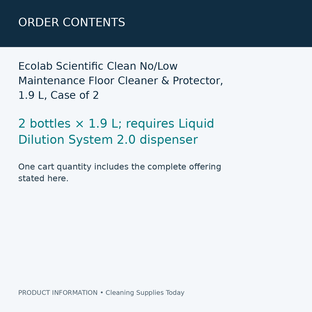 Ecolab Scientific Clean No/Low Maintenance Floor Cleaner & Protector, 1.9 L, Case of 2 — order contents information card