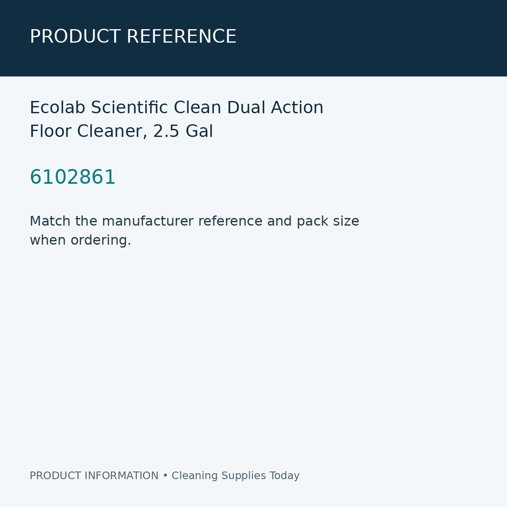 Ecolab Scientific Clean Dual Action Floor Cleaner, 2.5 Gal — product reference information card