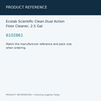 Ecolab Scientific Clean Dual Action Floor Cleaner, 2.5 Gal — product reference information card
