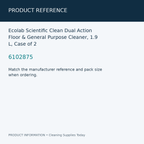 Ecolab Scientific Clean Dual Action Floor & General Purpose Cleaner, 1.9 L, Case of 2 — product reference information card