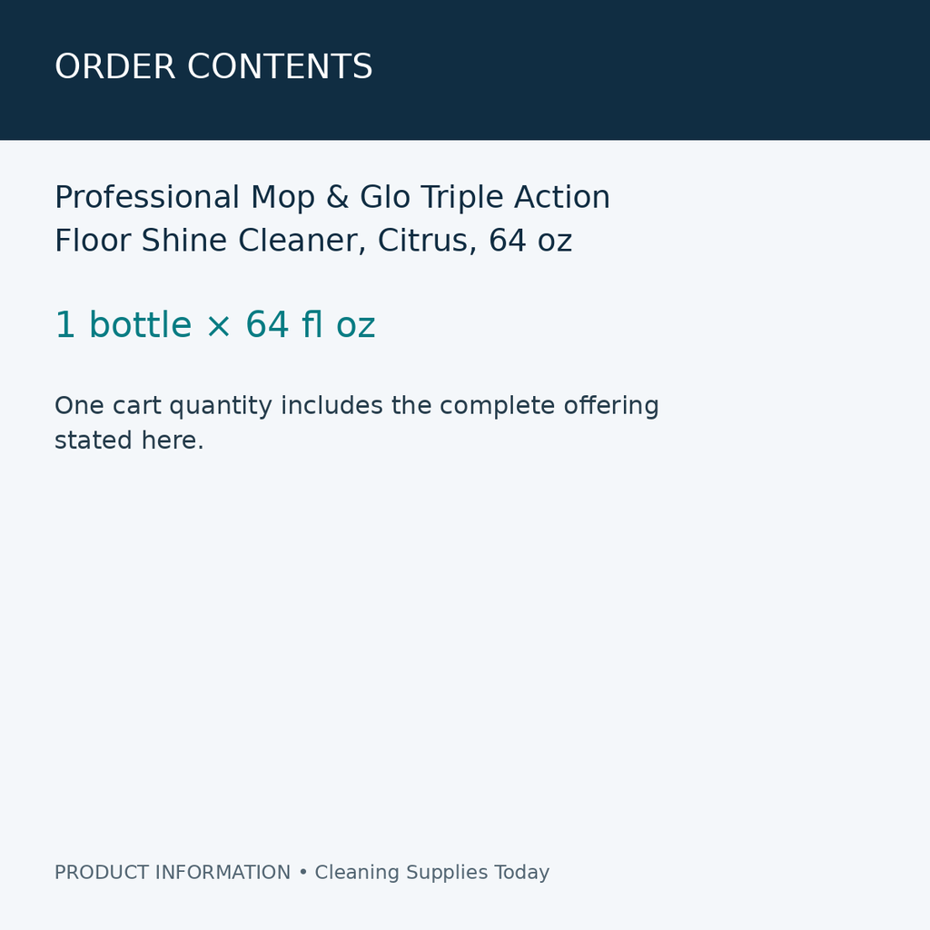 Professional Mop & Glo Triple Action Floor Shine Cleaner, Citrus, 64 oz — order contents information card