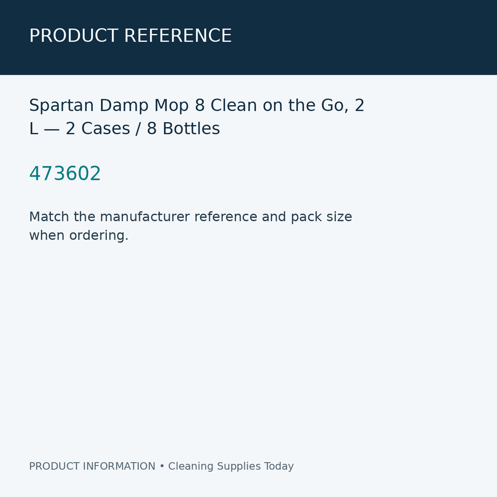 Spartan Damp Mop 8 Clean on the Go, 2 L — 2 Cases / 8 Bottles — product reference information card