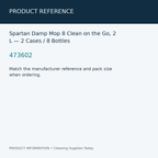 Spartan Damp Mop 8 Clean on the Go, 2 L — 2 Cases / 8 Bottles — product reference information card
