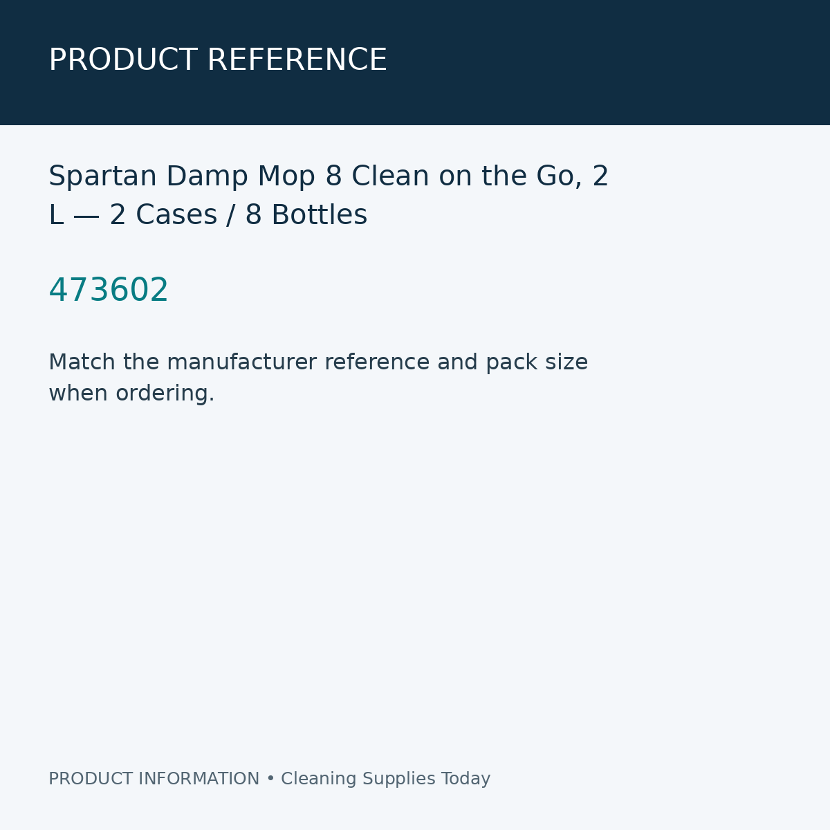 Spartan Damp Mop 8 Clean on the Go, 2 L — 2 Cases / 8 Bottles — product reference information card