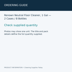 Renown Neutral Floor Cleaner, 1 Gal — 2 Cases / 8 Bottles — ordering guide information card