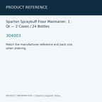 Spartan Spraybuff Floor Maintainer, 1 Qt — 2 Cases / 24 Bottles — product reference information card