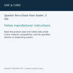 Spartan Terra Glaze Floor Sealer, 5 Gal — use & care information card
