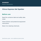 Citrus Express Gel Spotter - Before use; 1 bottle x 32 fl oz (1 quart); product information graphic