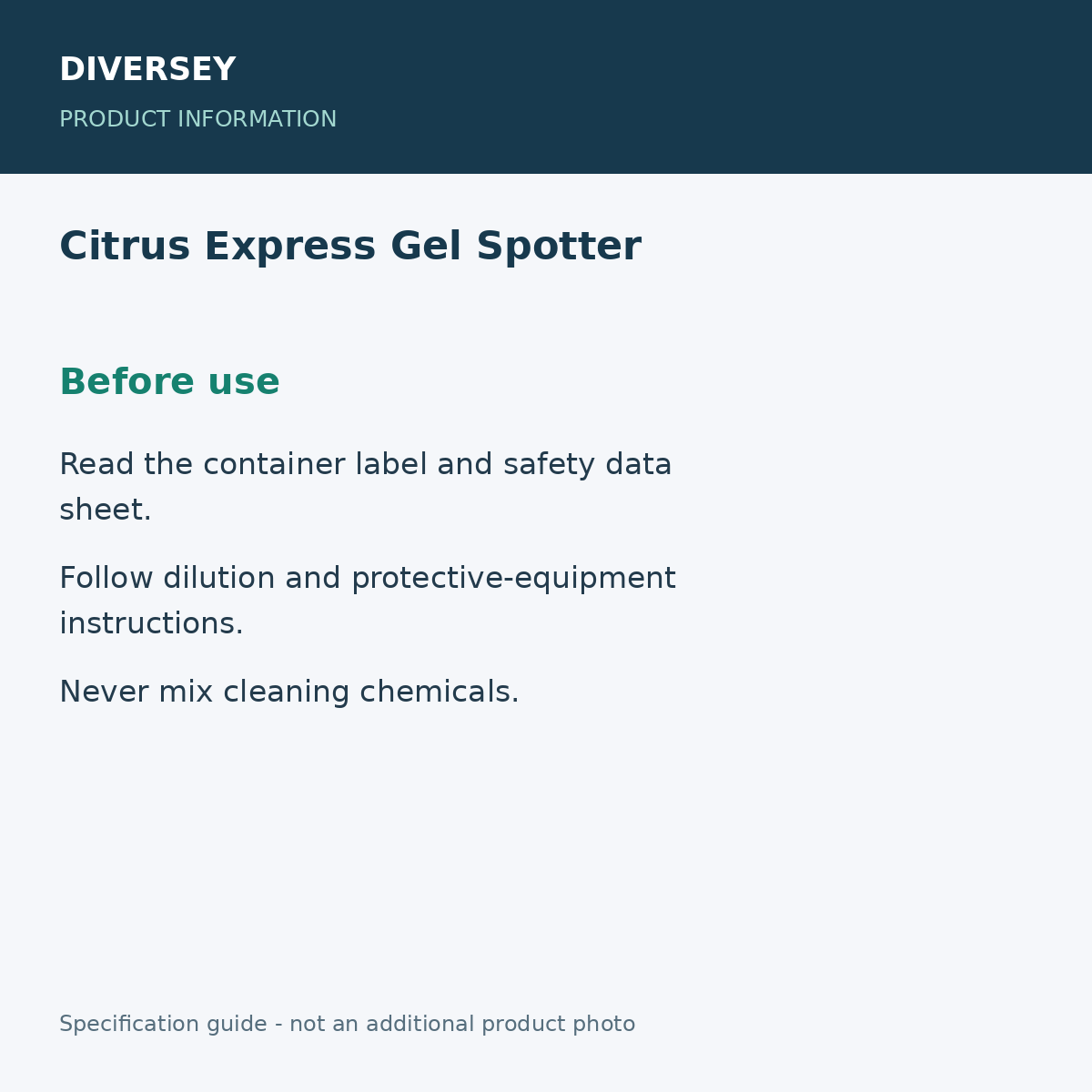 Citrus Express Gel Spotter - Before use; 1 bottle x 32 fl oz (1 quart); product information graphic