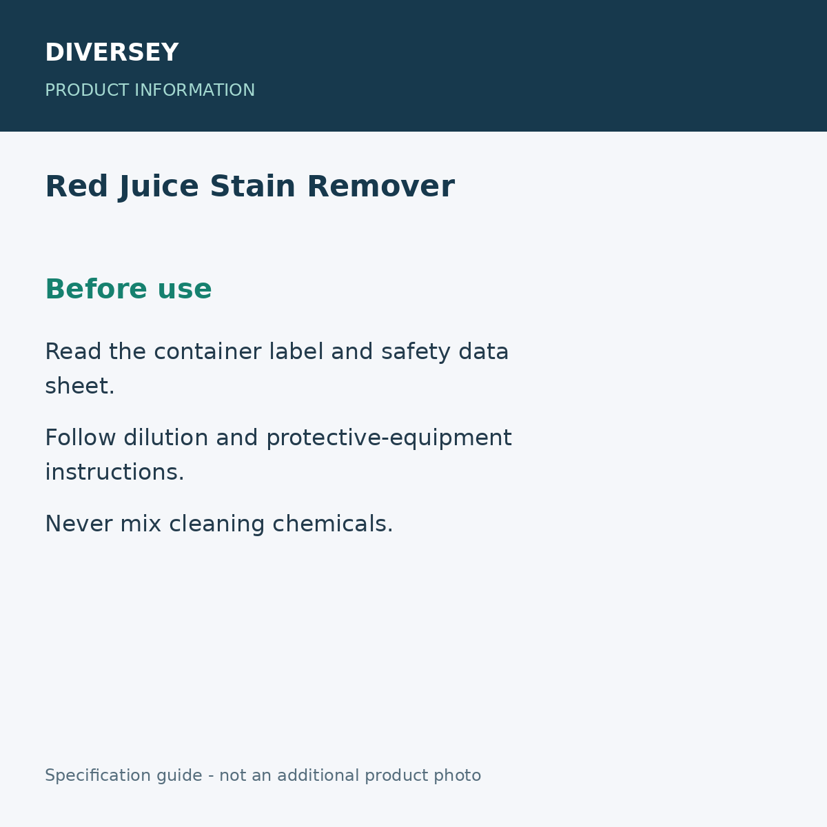 Red Juice Stain Remover - Before use; 6 bottles x 32 fl oz; product information graphic