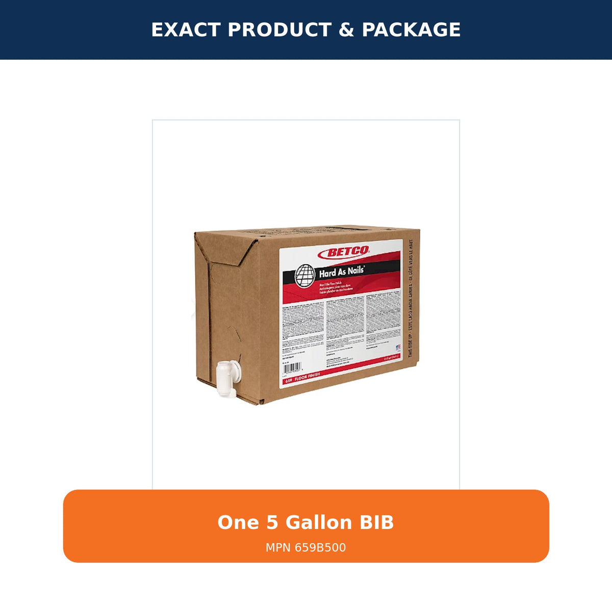 Betco Hard As Nails Floor Finish, 5 Gal BIB – MPN 659B500 – 02 package