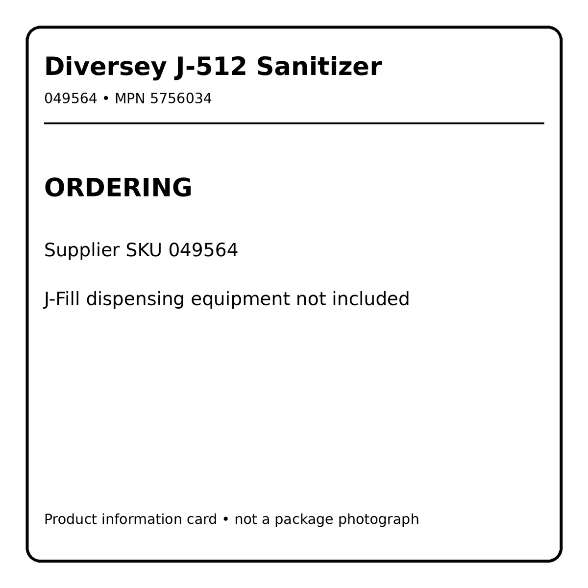 Diversey J-512 ordering information card