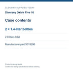 Diversey Oxivir Five 16 — Case contents; 2 × 1.4-liter bottles; 2.8 liters total; Manufacturer part 5019296