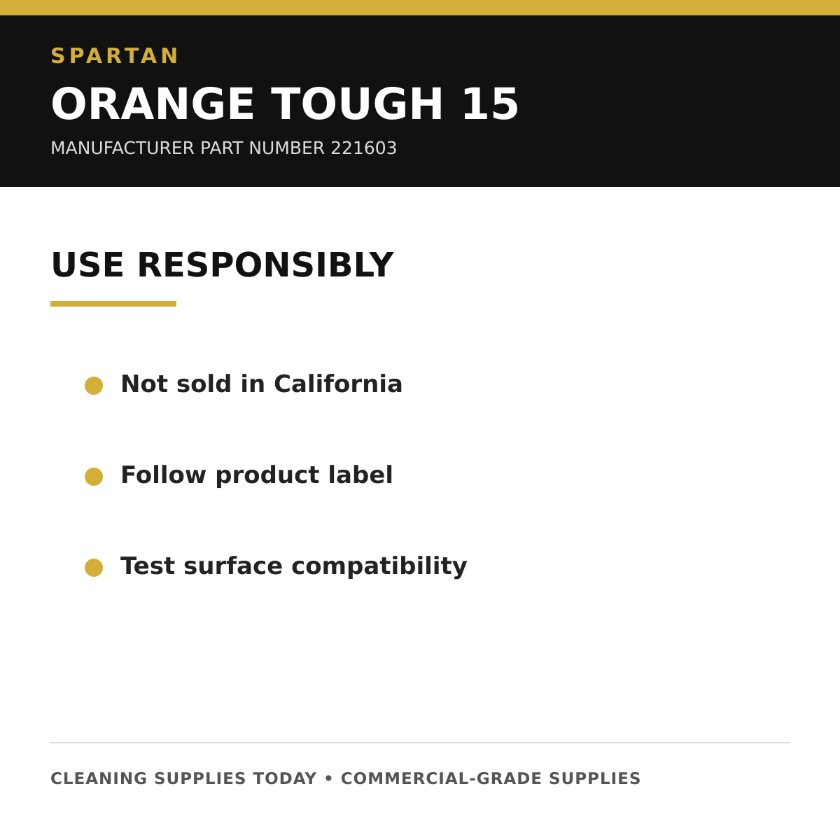 Spartan Orange Tough 15 safe-use guidance
