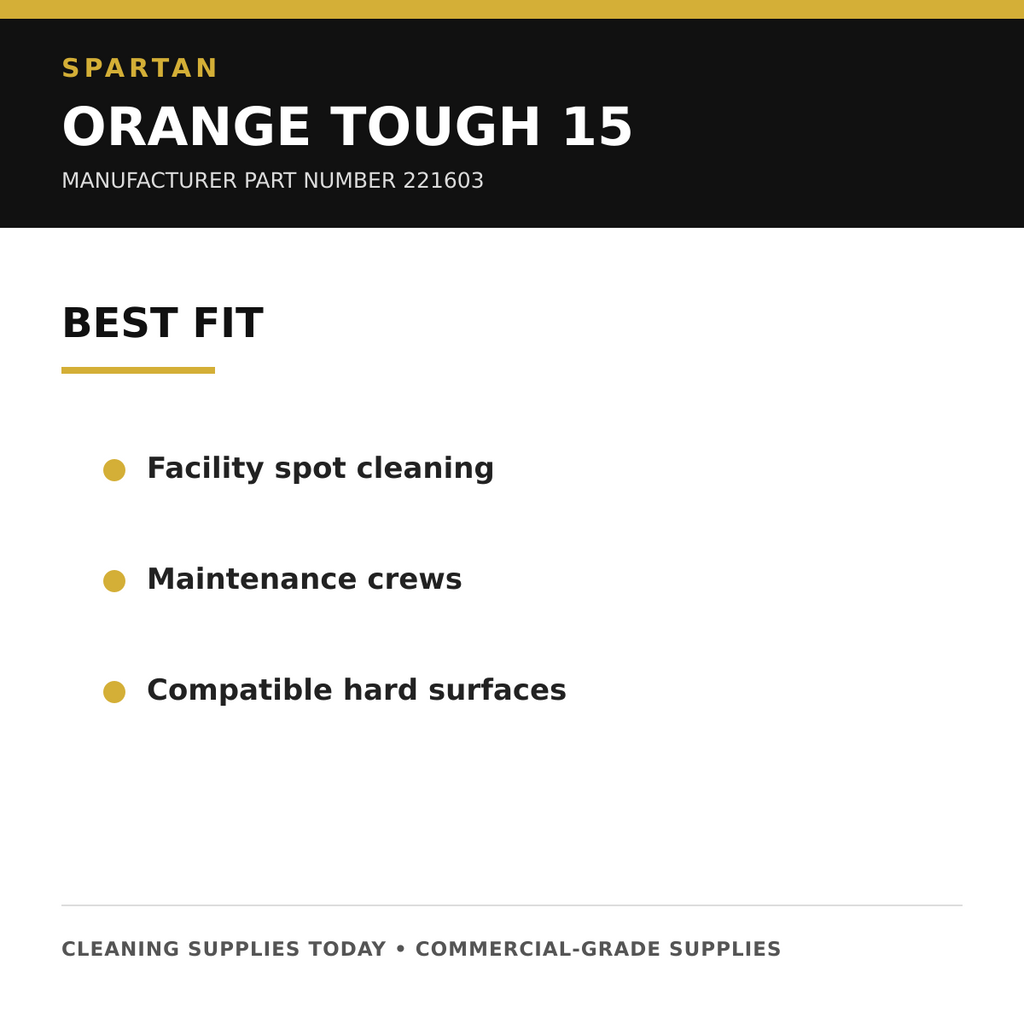 Spartan Orange Tough 15 recommended applications