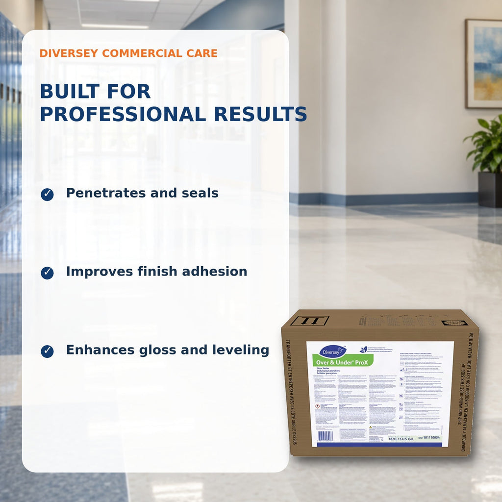 Diversey Over and Under ProX floor sealer – product benefits