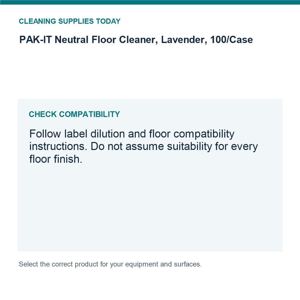 PAK-IT Neutral Floor Cleaner, Lavender, 100/Case — compatibility guide