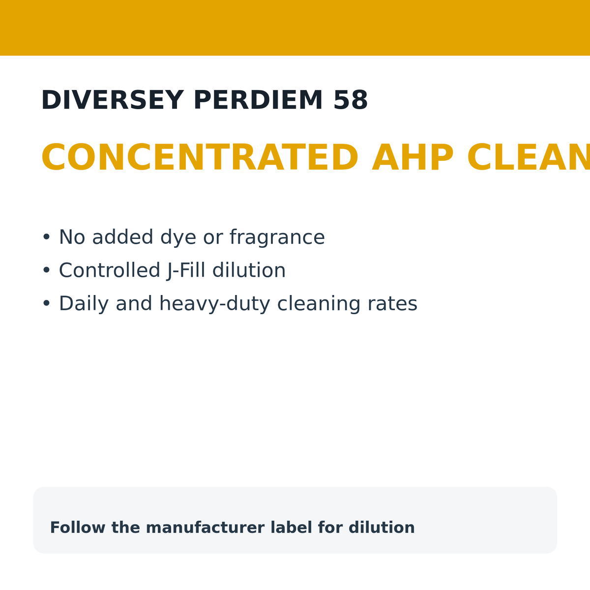 Diversey PERdiem 58 J-Fill cleaner benefits