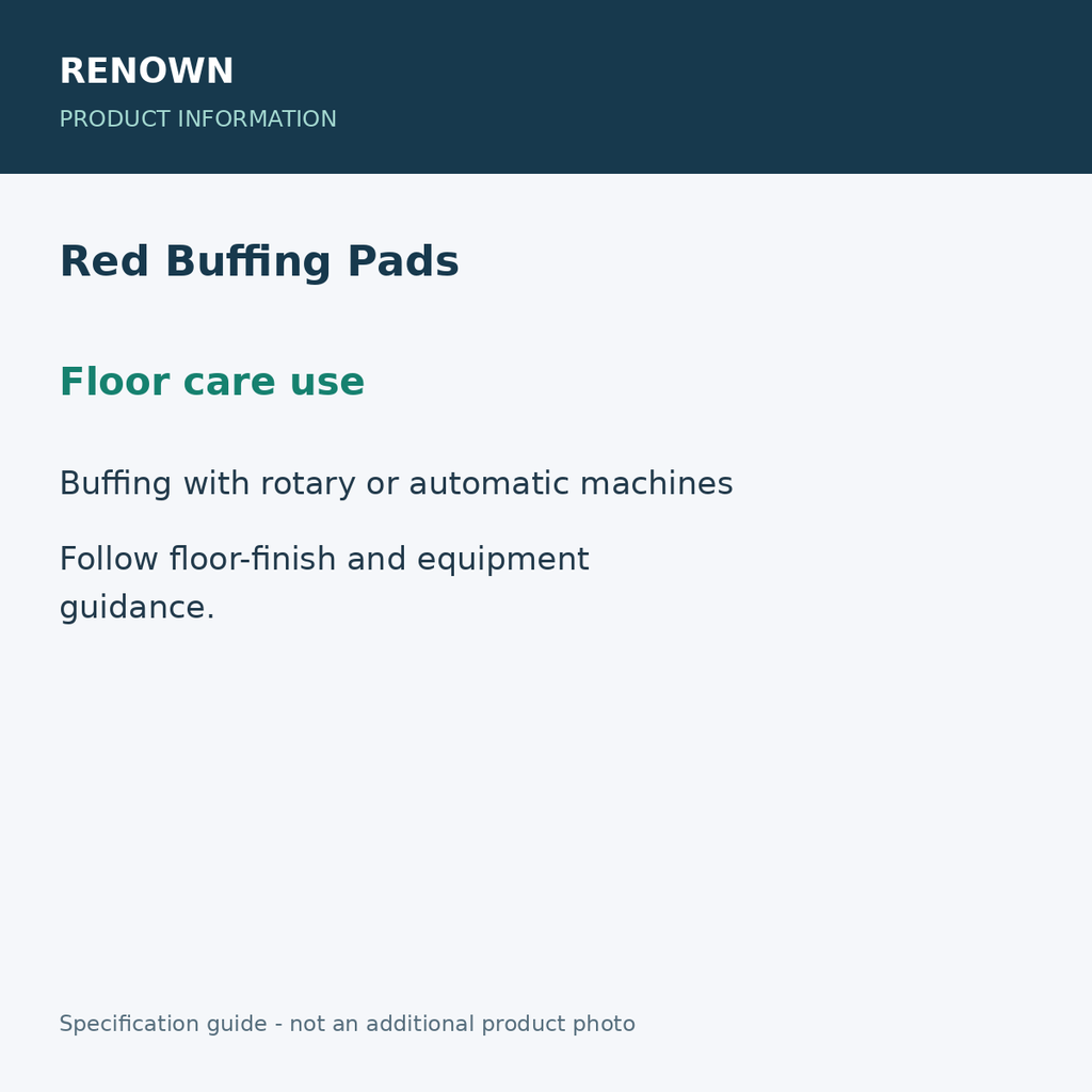 RENOWN Red Buffing Pads - Floor care use; 22 pads / 1 bulk bundle; 16-inch diameter; product information graphic